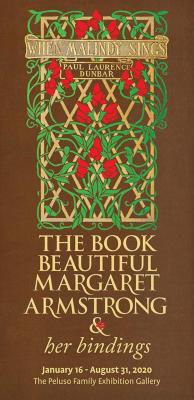 The Book Beautiful: Margaret Armstrong and Her Bindings