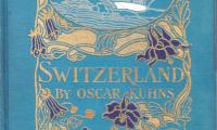 Switzerland, Its Scenery, History and Literary Associations