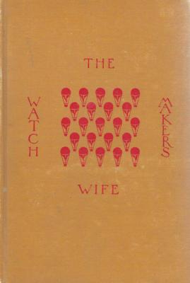 The Watchmaker's Wife and Other Stories