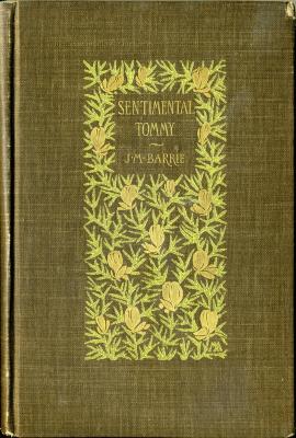 Sentimental Tommy: The Story of His Boyhood.