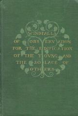 Windfalls of Observation: Gathered for the Edification of the Young and the Solace of Others