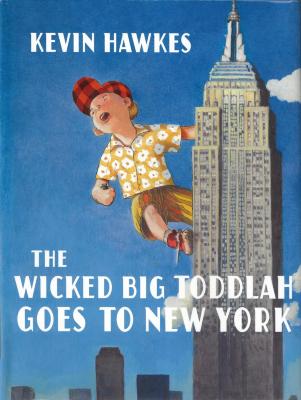 The Wicked Big Toddlah Goes to New York