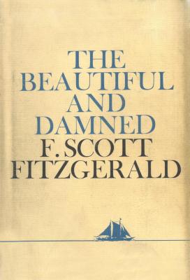 The Beautiful and Damned