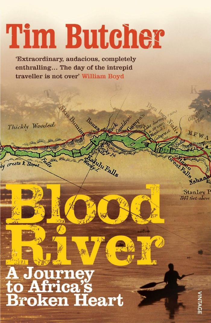 Blood River: A Journey to Africa’s Broken Heart